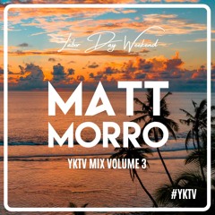 DJ MATT MORRO - YKTV MIX VOL. 3