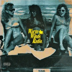Warm Winds Radio 01