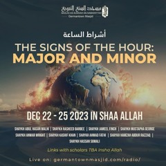 20 Five Minor Signs by Shaykh Hamzah Abdur Razzaq