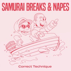 Samurai Breaks, Napes - Correct Technique
