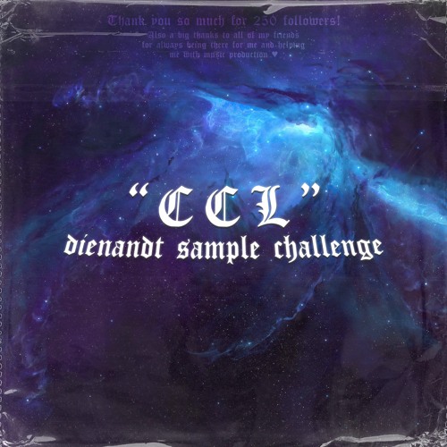 "𝐂𝐂𝐋" | Dienandt Sample Challenge Vol. I [CLOSED]