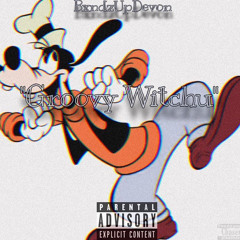 BxndzUpDevon - Groovy Witchu