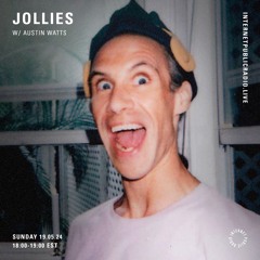 Jollies w/ Austin Watts - 190524
