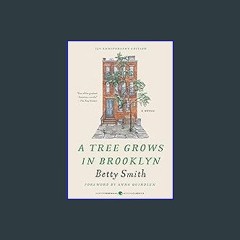 Download Ebook ⚡ A Tree Grows in Brooklyn [75th Anniversary Ed] (Perennial Classics) (Ebook pdf)