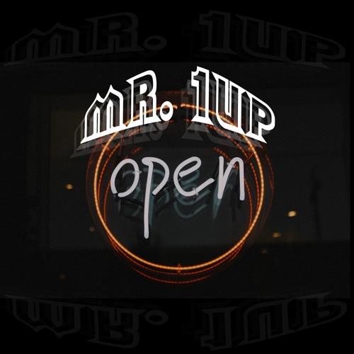 Mr. 1up - Open - EP