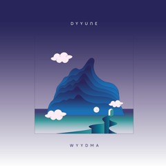 DYYU∩E - WYYDMA LP (Snippets)