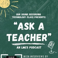 Ask A Teacher 2024