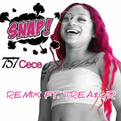 757Cece - SNAP (REMIX)