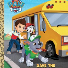 ✔PDF✔ The Pups Save the Bunnies (Paw Patrol) (Pictureback(R))
