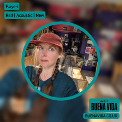 F.aye-i - Radio Buena Vida 22.04.26