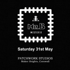 2025_05_31 MrB Live @Patchwork Studios.wav