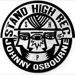 JOHNNY OSBOURNE - Line up -  Stand High Patrol