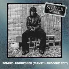 Sombr - Undressed (Mansy Hardcore Edit) [FREE DOWNLOAD] (2025)