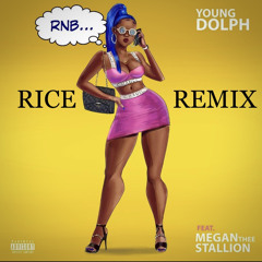 RnB - Juicy J, Young Dolph, Megan Thee Stallion (RICE REMIX)