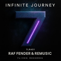 Raf Fender & Remusic Infinite Journey