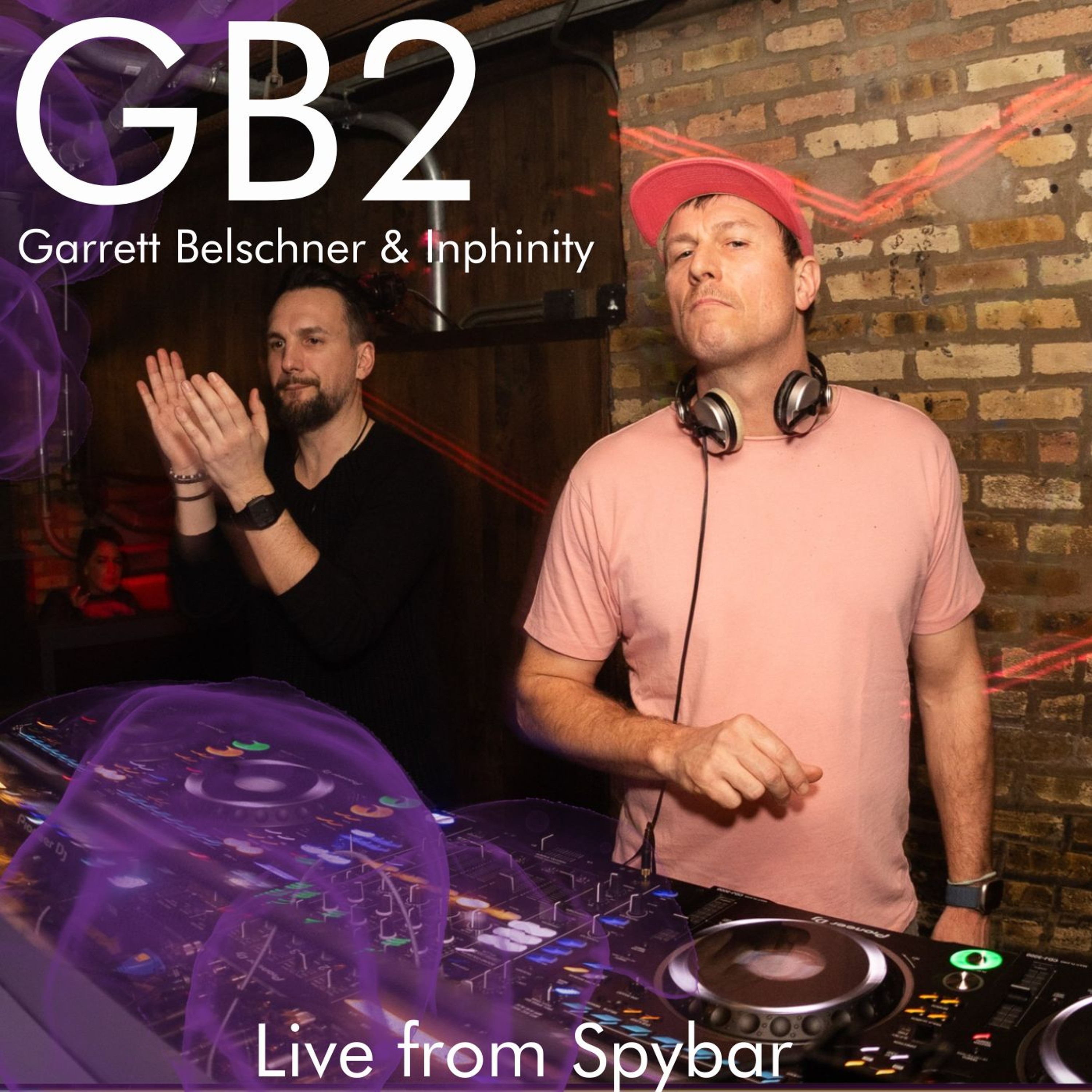 2-24-24 GB2 (Garrett Belschner & Inphinity) Opening for Dennis Ferrer episode artwork