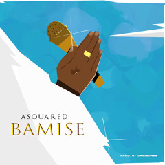 Asquared - Bamise