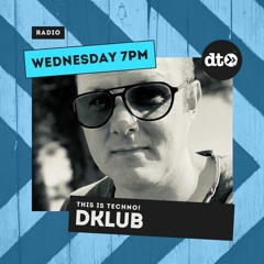 This Is Techno #015 with DKLUB