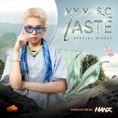 My Music My Taste 2023 - HANZ