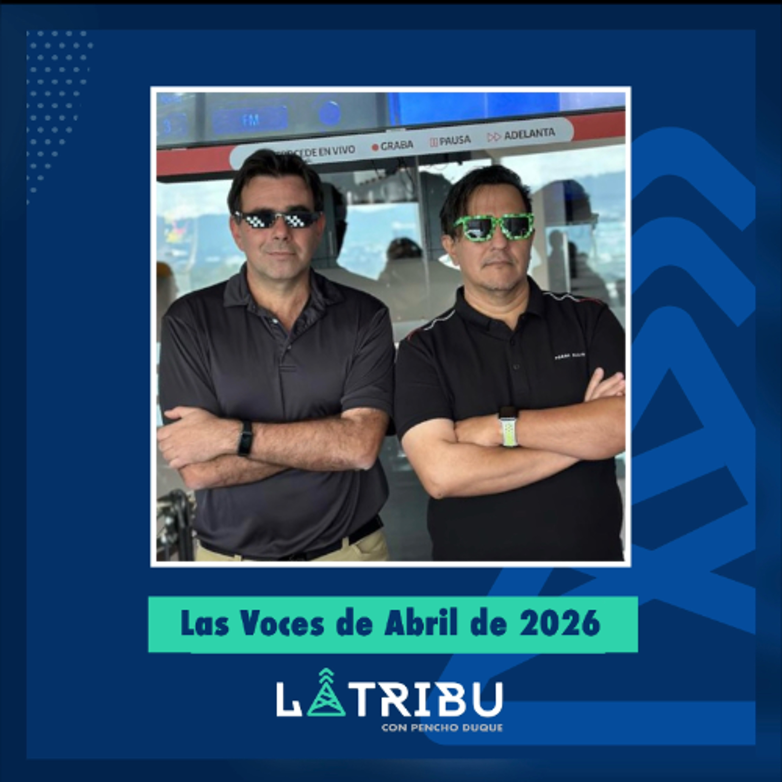 Las Voces de Abril de 2026