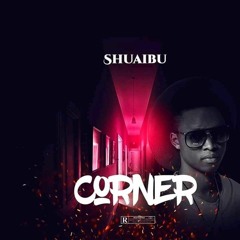 🔥Shuaibu - Corner 🎵(Sierra Leone Music 2020) 🇸🇱
