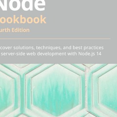 ePUB Download Node Cookbook: Discover Solutions, Techniques, and Best Practices for Server-Side Web