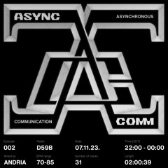 RADIO.D59B / ASYNC COMM #2 w/ Andria