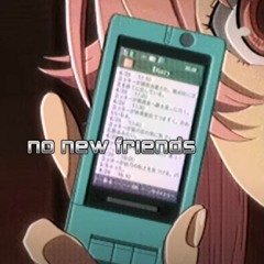no new friends (prod. c0der)