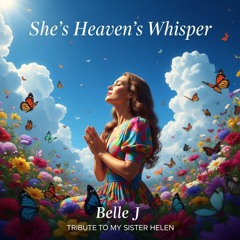 She's Heavens Whisper