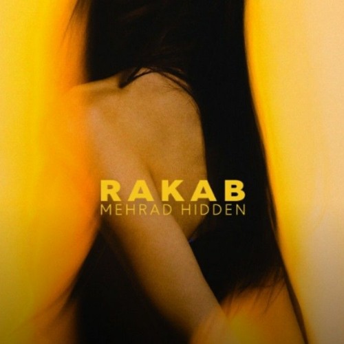 Rakab - Mehrad Hidden