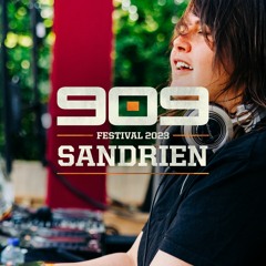 SANDRIEN ▪ 909 FESTIVAL WEEKEND 2023