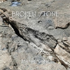Broken Stone Michael Gogol