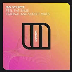 Ian Source Feat. Ann - Thalia - Feel The Same (Extended Mix)
