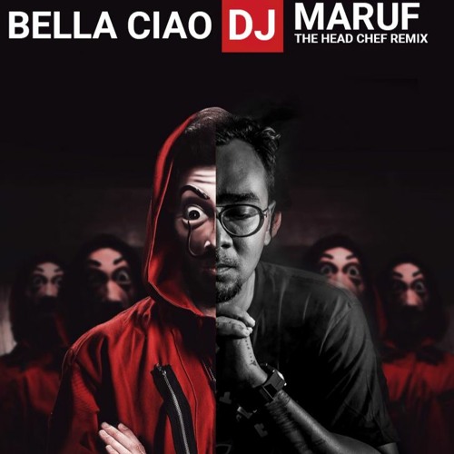 Bella Ciao Dj Maruf Remix 320