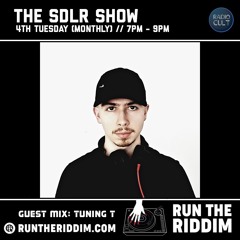 The SDLR Show: w/ Tuning T - RunTheRiddim