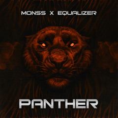 MONSS X Equalizer - Panther