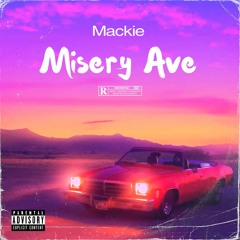 Misery Ave (Prod. Plezi)