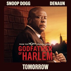 Tomorrow (Snoop Dogg feat. Denaun)