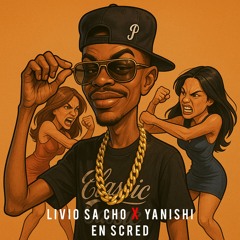Livio x Yanishi - En scred