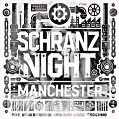 SCHRANZ NIGHT MANCHESTER || INSTIGATOR || •INCØGNITØ• Set || October 2025