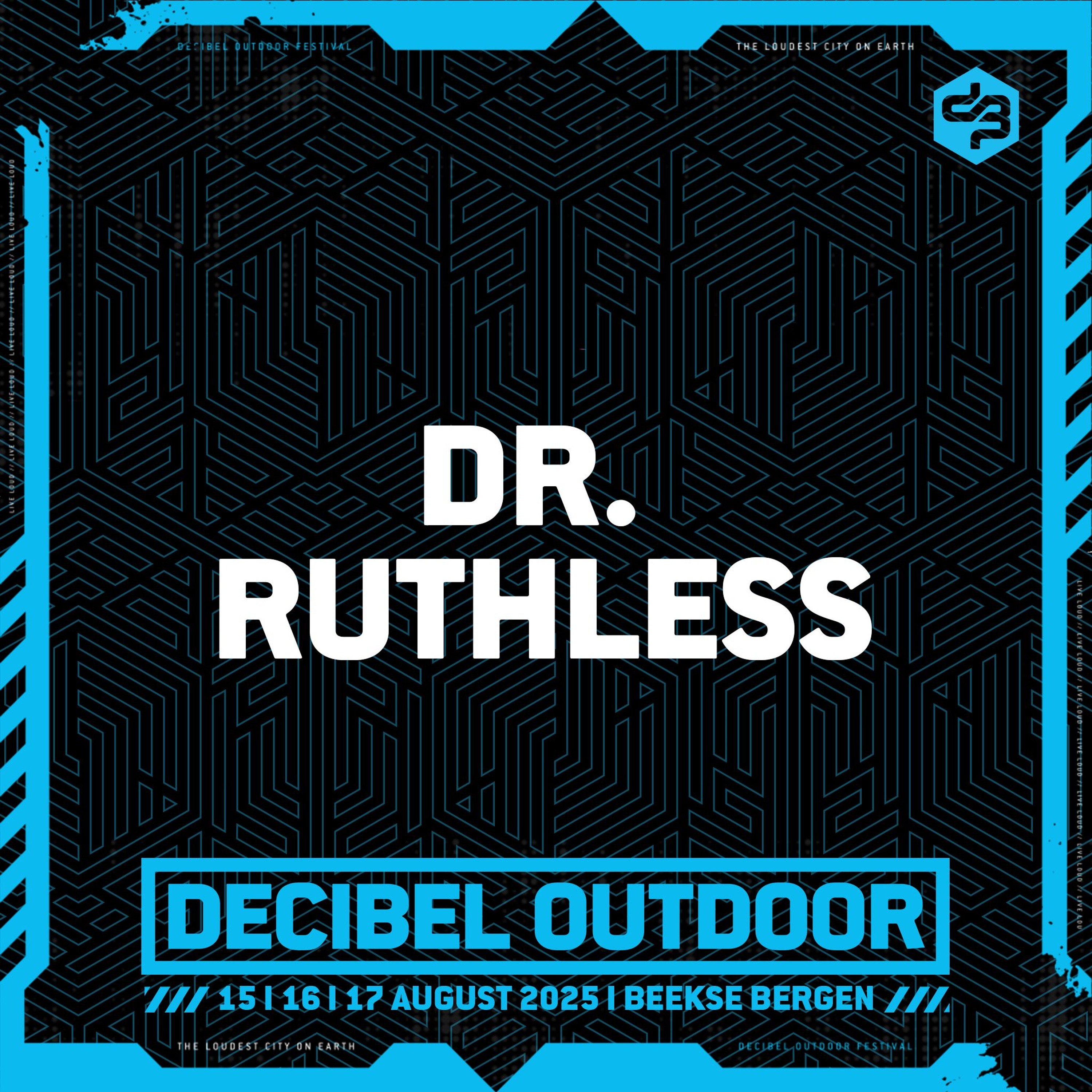 Dr. Ruthless  | Decibel outdoor 2025 | Saturday | City Hall episode artwork