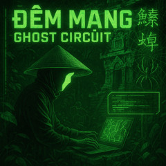 Đêm Mạng – Ghost Circuit