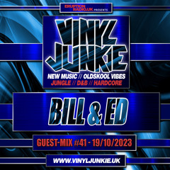 The Guest-Mix #41 - Bill & Ed - www.VinylJunkie.UK
