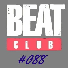 Beat Club Radio - Episode #088