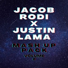 Jacob Rodi X Justin Lama Mash Up Pack - Vol.2 (20 SONGS)