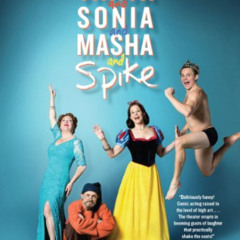 READ EPUB 📃 Vanya and Sonia and Masha and Spike by  Christopher Durang PDF EBOOK EPU