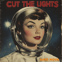CUT THE LIGHTS