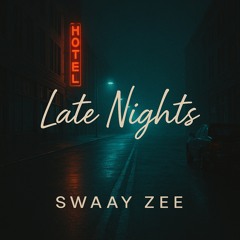 Late Nights