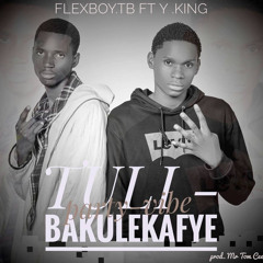 Tuli Bakulekafye (Live) [feat. Y King]