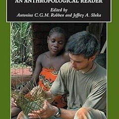 @EPUB_D0wnload Ethnographic Fieldwork: An Anthropological Reader (Blackwell Anthologies in Soci
